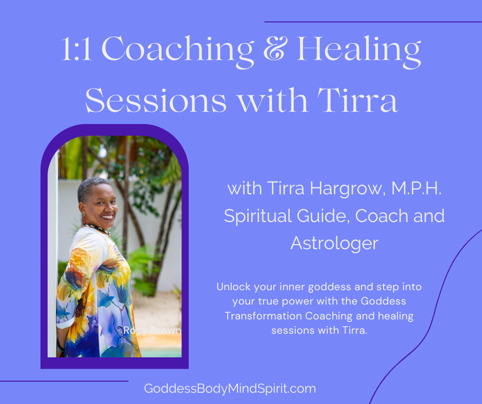 1:1 Coaching and Healing Sessions with Tirra