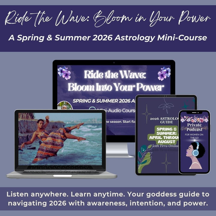 💫 Ride the Wave: Bloom Into Your Power - A Spring & Summer 2026 Astrology Mini-Course