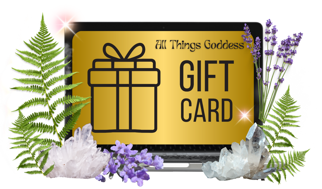 All Things Goddess Gift Card